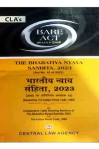 The Bharatiya Nyaya Sanhita 2023, By Central Law Agency