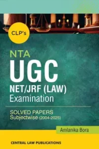 UGC-NET/JRF(LAW) Examination Solved Papers [2025] 3rd  Edition by Amlanika Bora