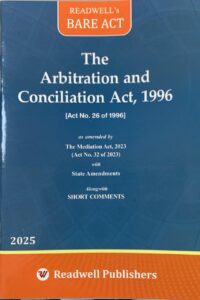 Readwell's Bare Act The Arbitration And Conciliation Act, 1996