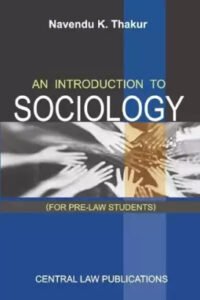 An Introduction To Sociology (For Pre-Law Students)